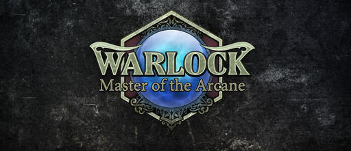 Warlock: The Master of Arcane - Обзор Warlock: Master of Arcane. Мечом и магией.